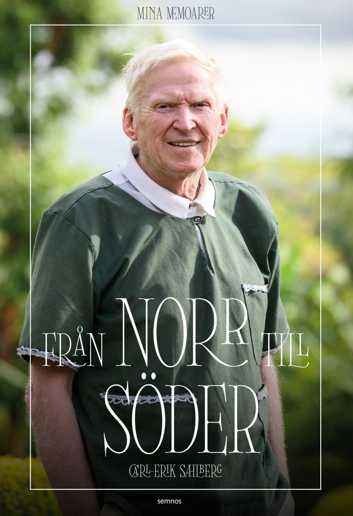 Från norr till söder - Carl-Erik Sahlberg