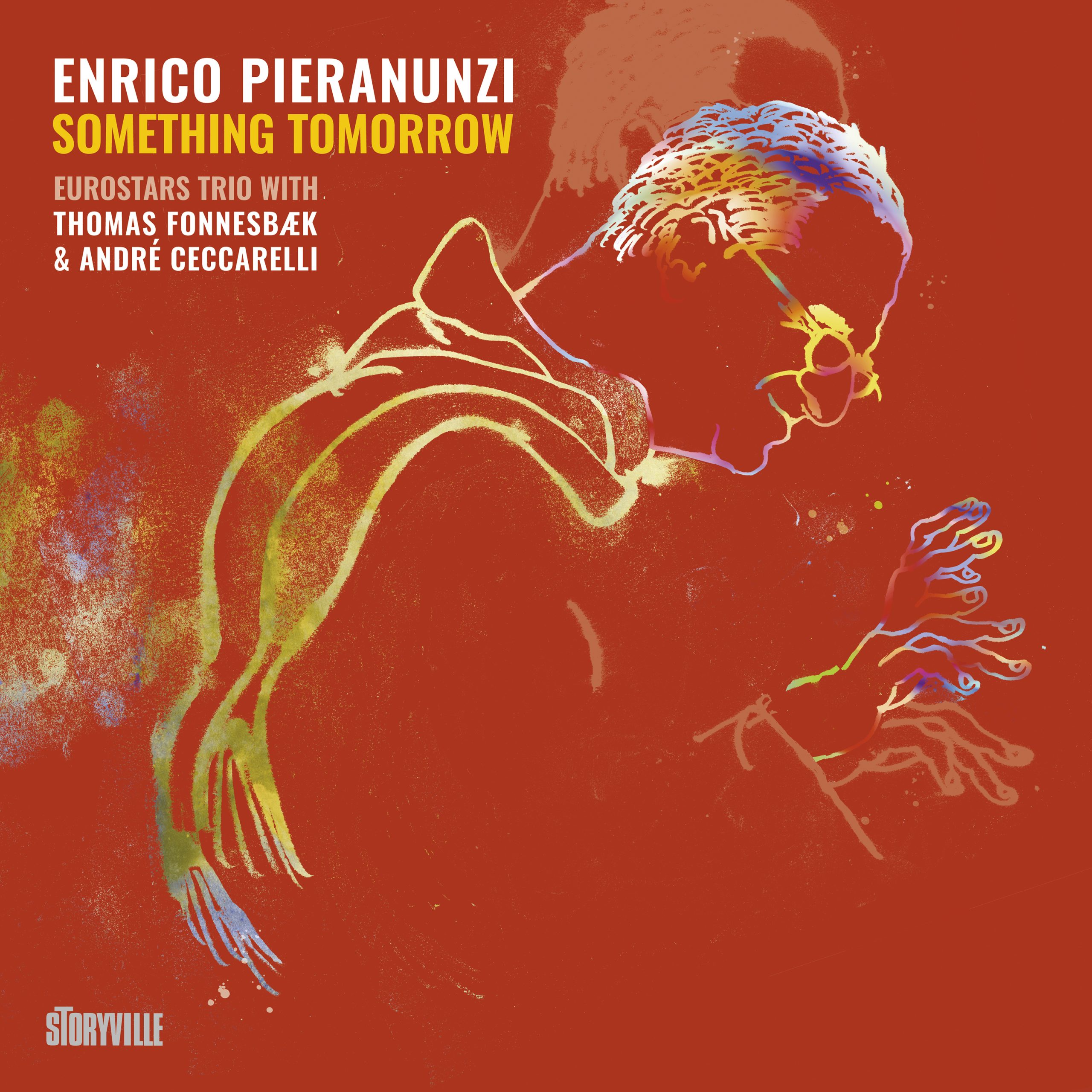 Enrico Pieranunzi Eurostars Trio: Something Tomorrow (CD)