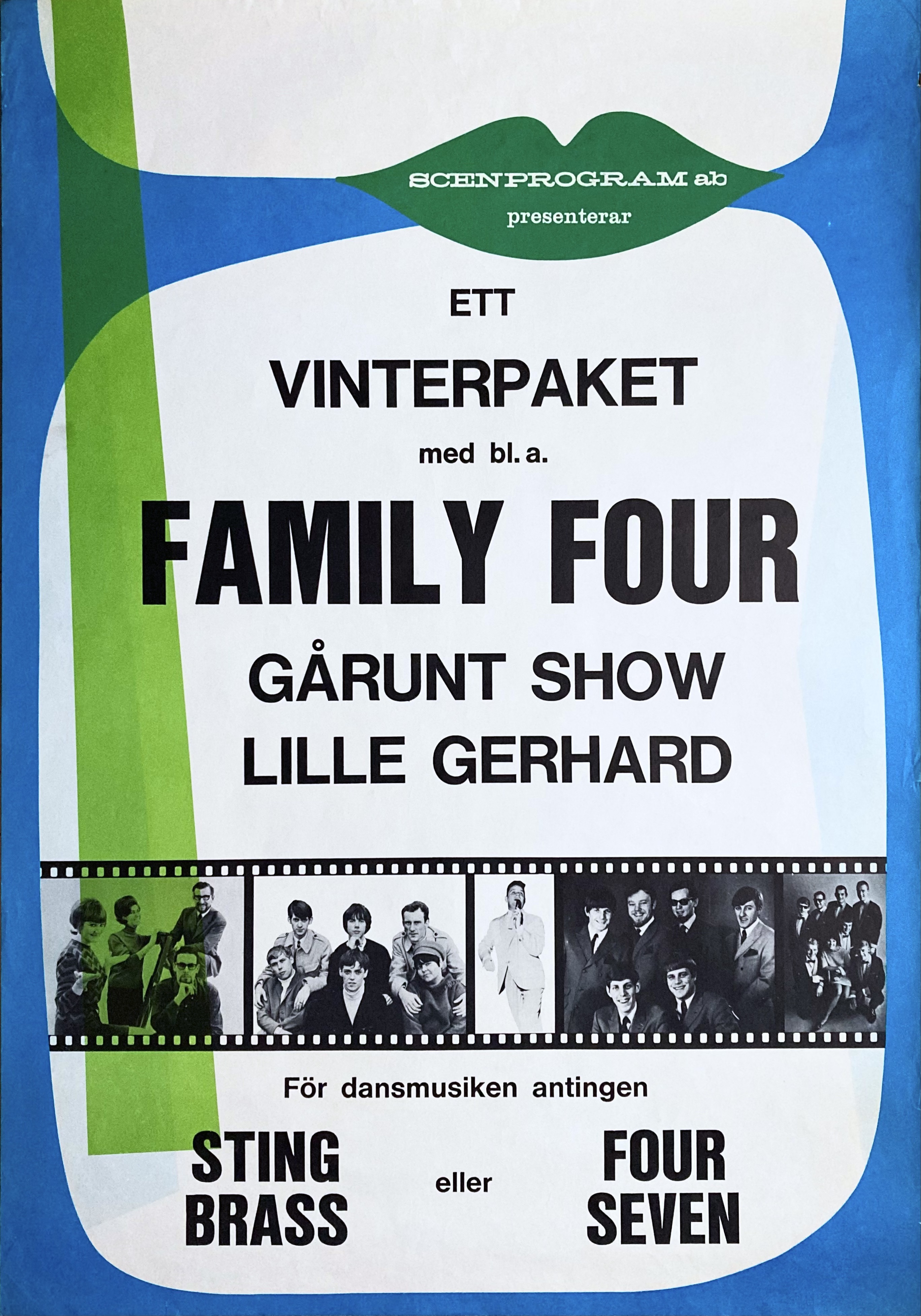 FAMILY FOUR / LITTLE GERHARD / GÅRUNT SHOW - Svensk / Skandinavisk Turnéaffisch (1966) 
