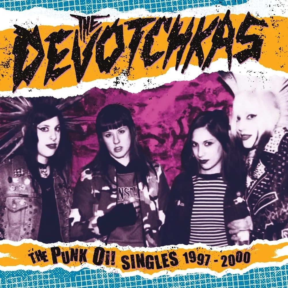 The Devotchkas - The Punk Oi! Singles 1997-2000 - CD