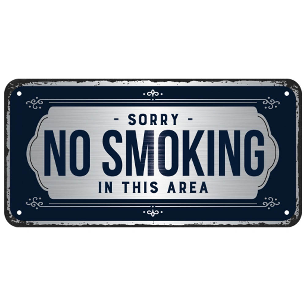 Skylt - Sorry no smoking in this area
