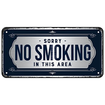 Skylt - Sorry no smoking in this area