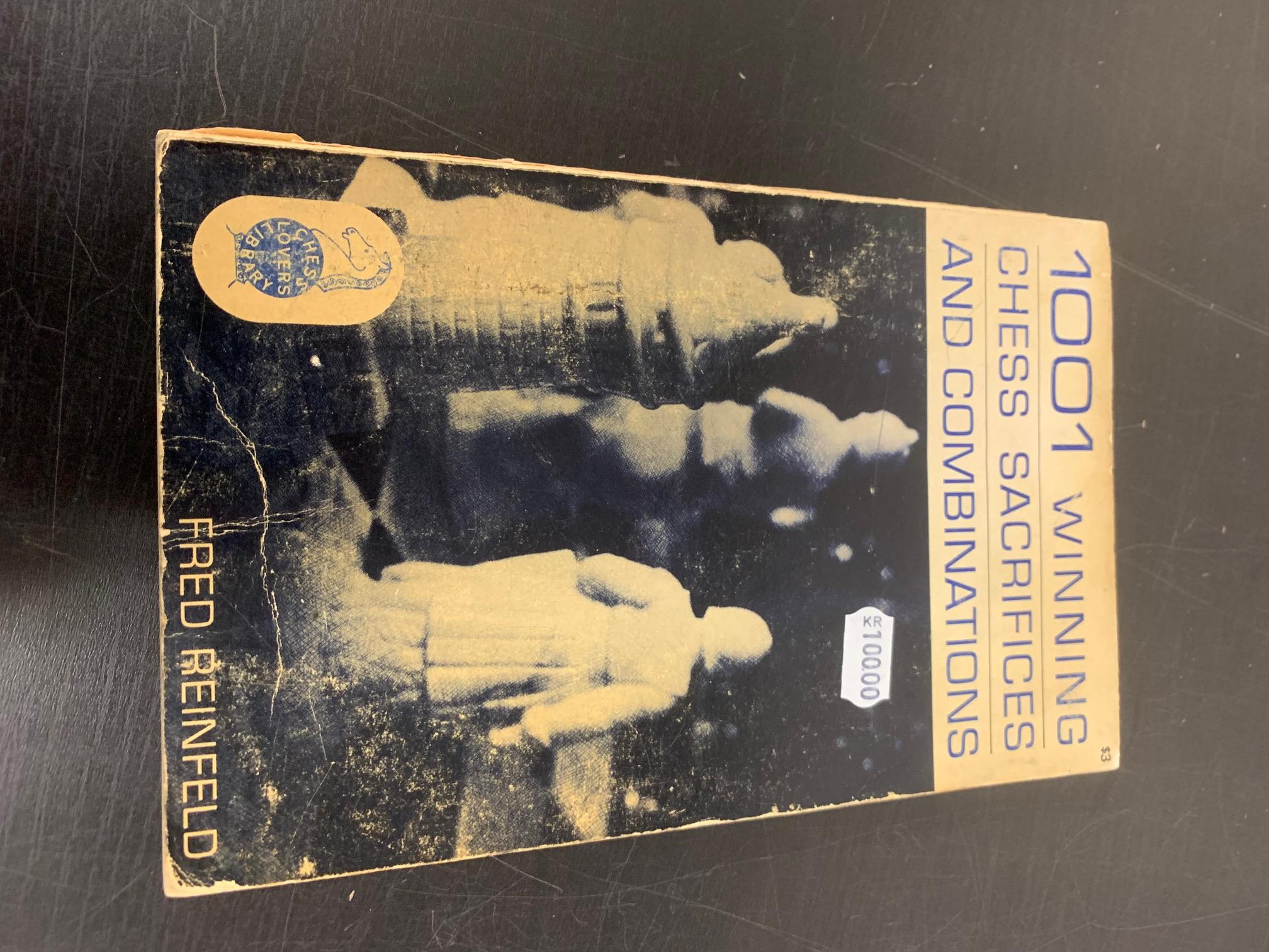 Antikvariskt - 1001 Winning Chess Sacricies and Combinations