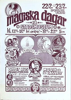 2 MAGISKA DAGAR med CHARLIE & ESDOR, ARBETE & FRITID, TURID m.fl - Stockholm 22+23 Feb Konsertaffisch (1973)