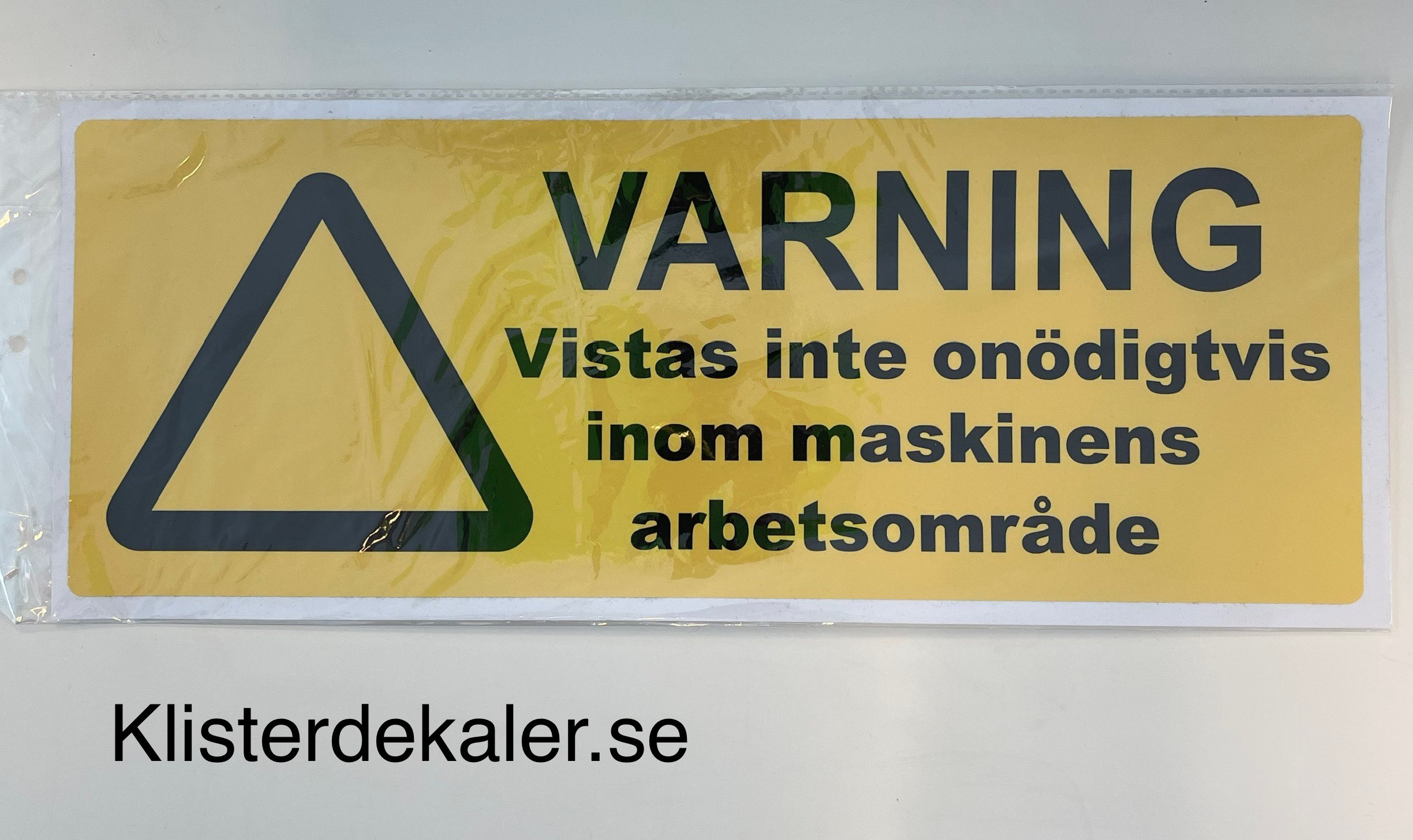Dekal varning vistas....