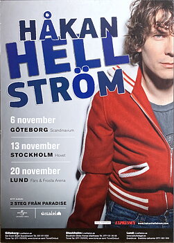 HÅKAN HELLSTRÖM - Göteborg, Stockholm, Lund  6-20 Nov Konsertaffisch (2010) 