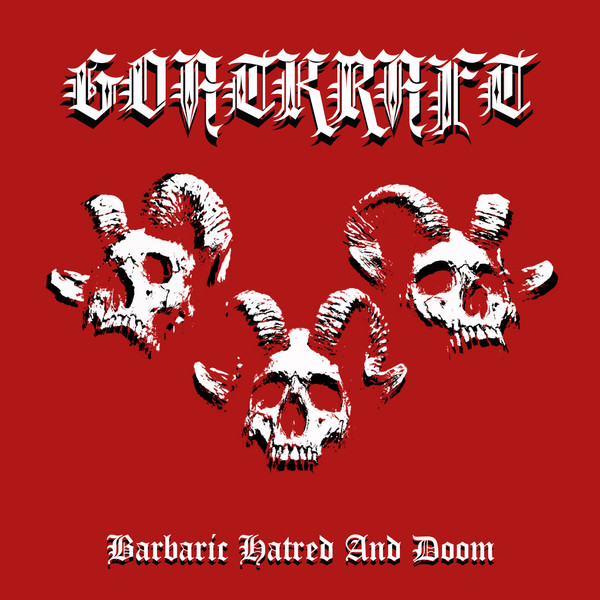 Goatkraft - Barbaric Hatred and Doom [CD]