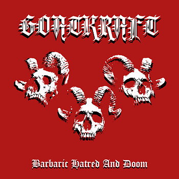 Goatkraft - Barbaric Hatred and Doom [CD]