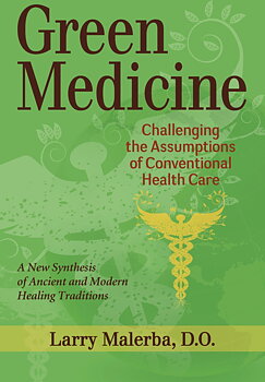 Green medicine - reconsidering our approach to healing -Engelska
