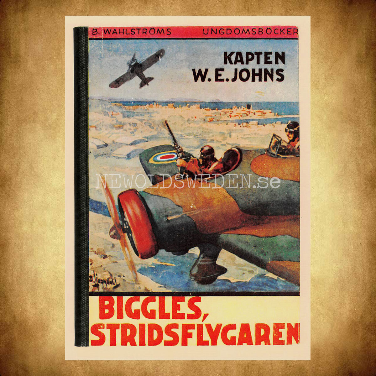 B. Wahlströms Ungdomsböcker - BIGGLES STRIDSFLYGAREN - Vykort A5 - 2