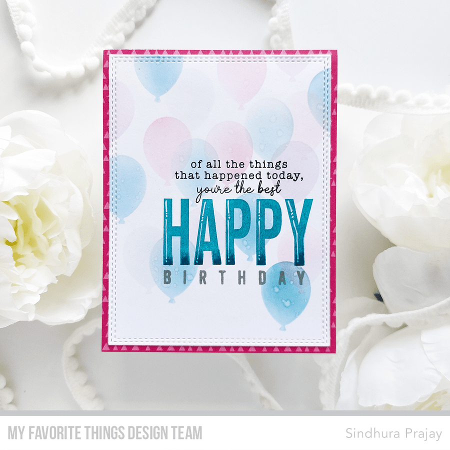 MY FAVORITE THINGS -Balloon Party Stencil  - 6