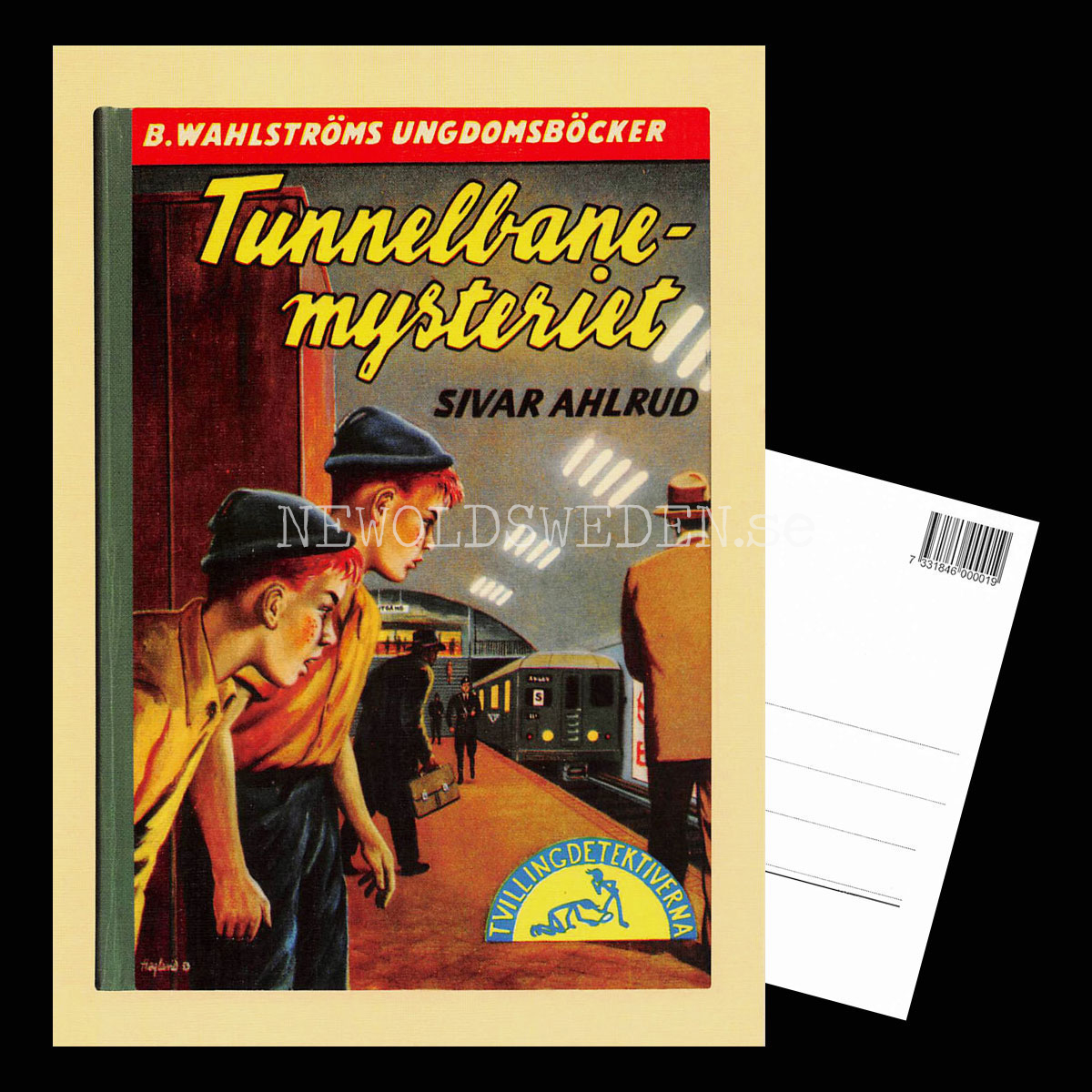 B. Wahlströms Ungdomsböcker - Tunnelbane-mysteriet - Vykort A5 - 3