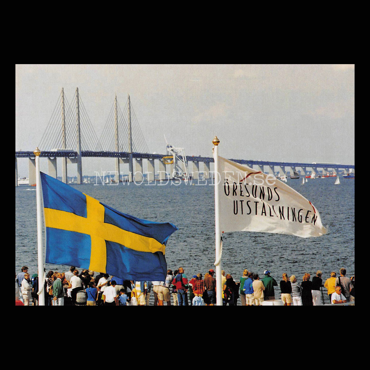 Öresundsbron - Öppnade 1 juli 2000 - NEWOLDSWEDEN.se