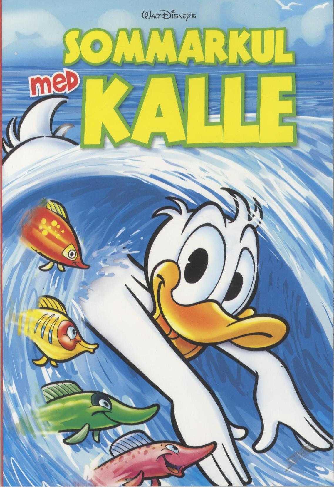 Ankeborgs samlarpocket 2022 nr 4, Sommarkul med Kalle