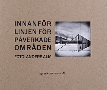 Anders Alm - innanför linjen för påverkade områden
