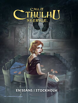 Call of Cthulhu Sverige. En seans i Stockholm + PDF
