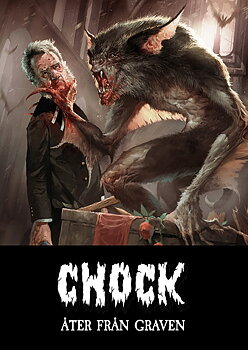 Chock. Åter från graven spelarens bok (lyxutgåva) + PDF