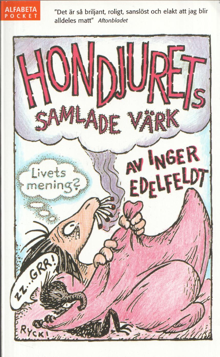Hondjurets samlade värk av Inger Edelfeldt