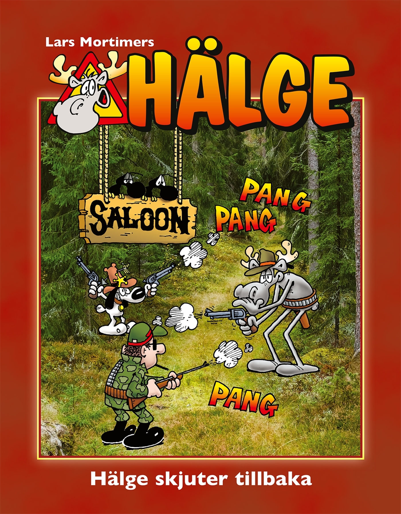 Hälge Fotobok 24, Hälge skjuter tillbaka
