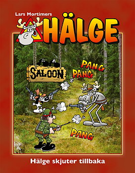 Hälge Fotobok 24, Hälge skjuter tillbaka