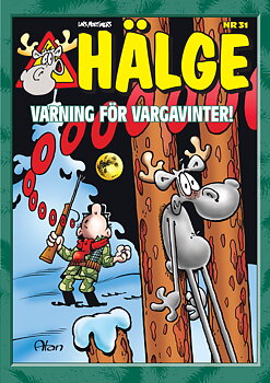Hälge Julalbum 31 Varning för vargavinter!