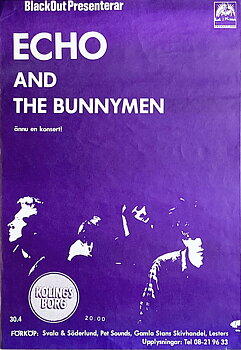 ECHO & THE BUNNYMEN  - Stockholm 30 Apr Konsertaffisch (1985)