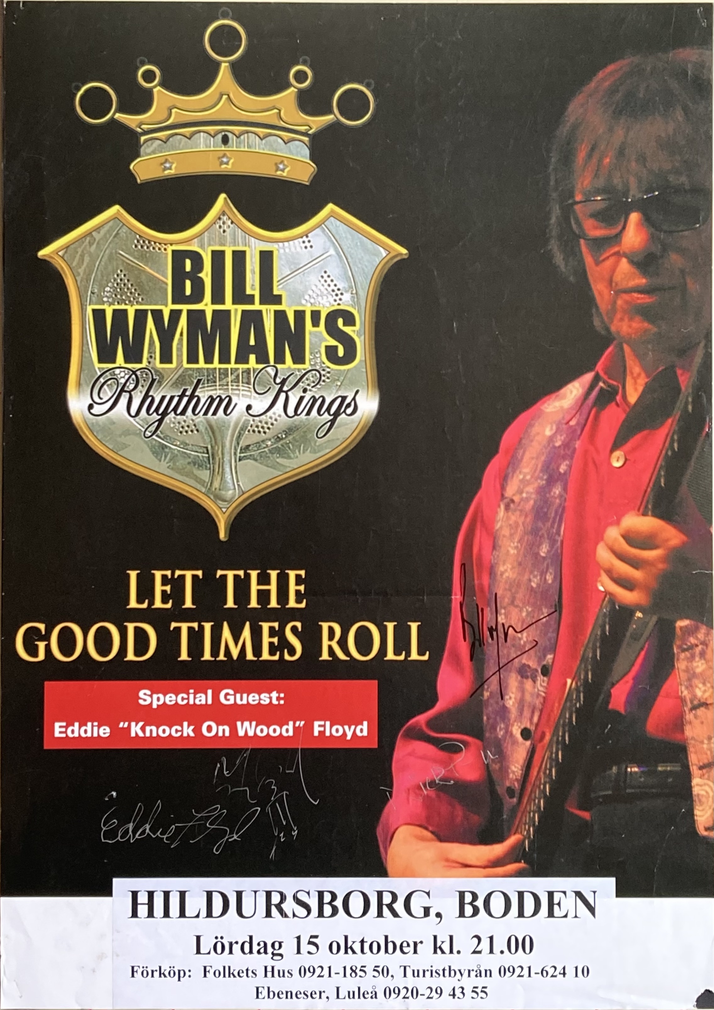 BILL WYMAN’s RHYTHM KINGS - Boden 15 Okt Konsertaffisch (2005) 