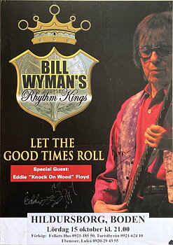 BILL WYMAN’s RHYTHM KINGS - Boden 15 Okt Konsertaffisch (2005) 