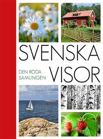 Svenska Visor - den röda samlingen