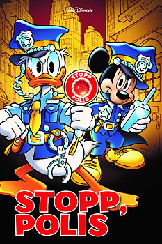 Kalle Ankas Pocket special Stopp, Polis!