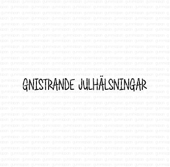 Gummiapan stämpel - Gnistrande julhälsningar