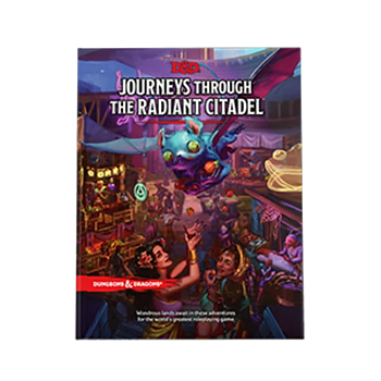 Dungeons & Dragons: Journeys Through the Radiant Citadel