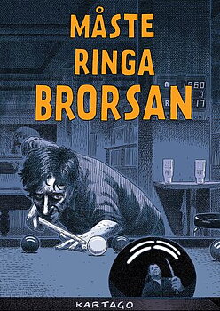 Måste ringa brorsan av Magnus Johansson