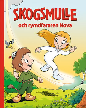 Skogsmulle och rymdfararen Nova (2022)