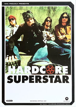 HARDCORE SUPERSTAR - Svensk / Skandinavisk Turnéaffisch (2002) 