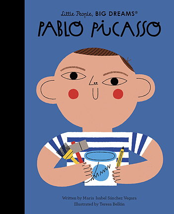 Bok Little People, Big Dreams – Pablo Picasso