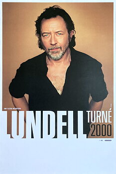 ULF LUNDELL - Svensk turnéaffisch (2000) 