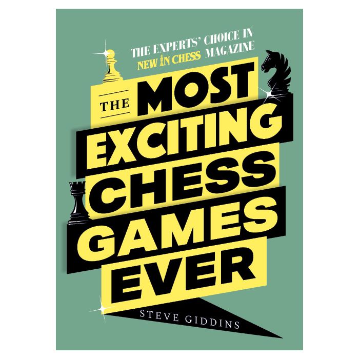 The Most Exciting Chess Games Ever 