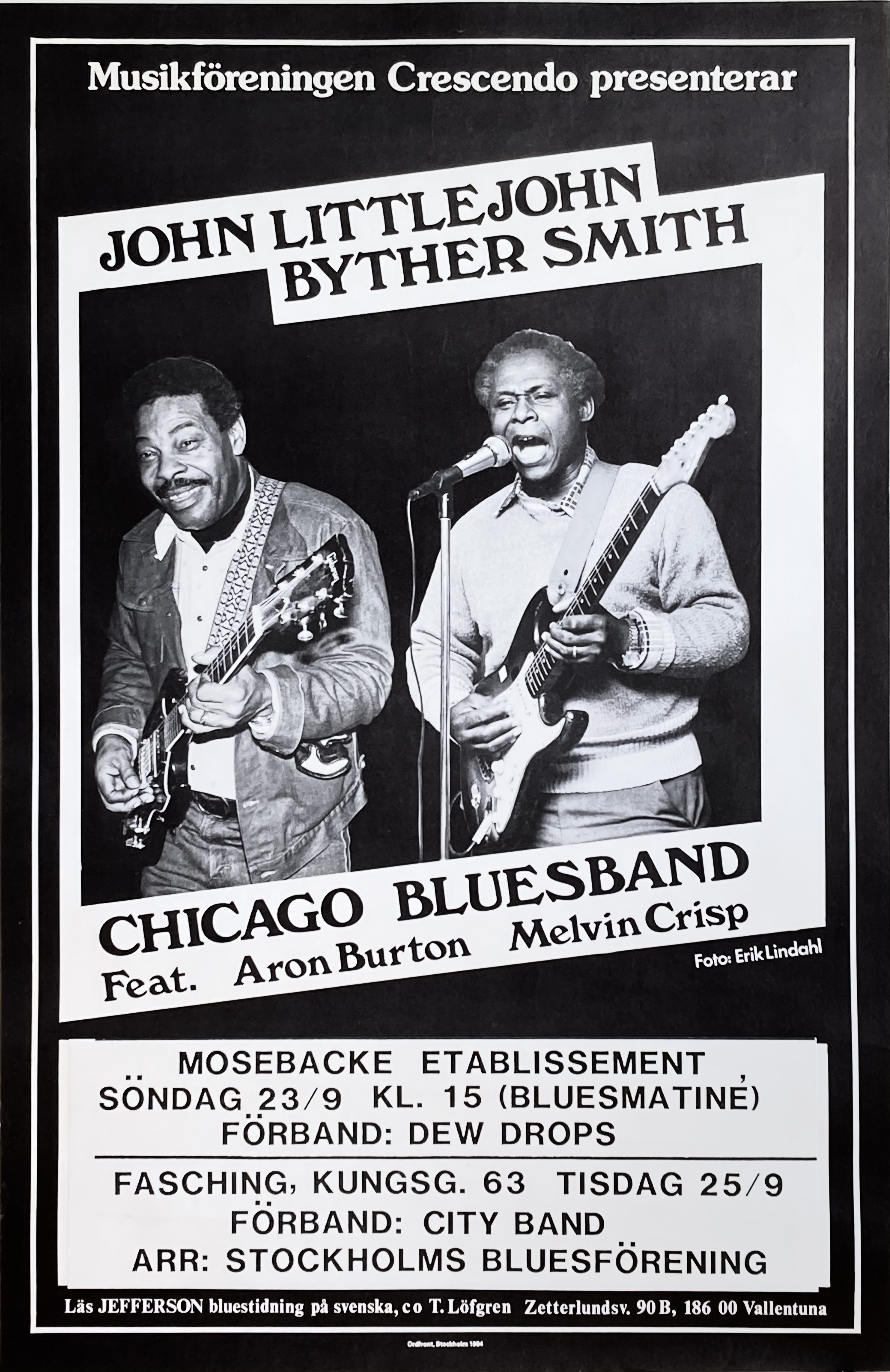 JOHN LITTLEJOHN, BYTHER SMITH + CHICAGO BLUESBAND - Stockholm 23+25 Sep konsertaffisch (1984) 