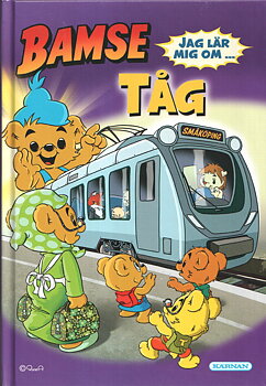 Bamse Jag lär mig om Tåg