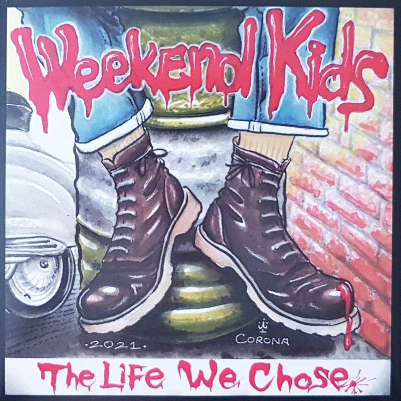 Weekend Kids - The life we chose - EP