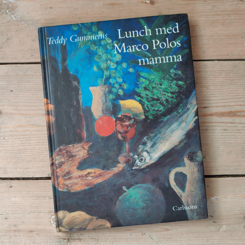 Lunch med Marco Polos mamma  av&nbsp;Teddy Gummerus
