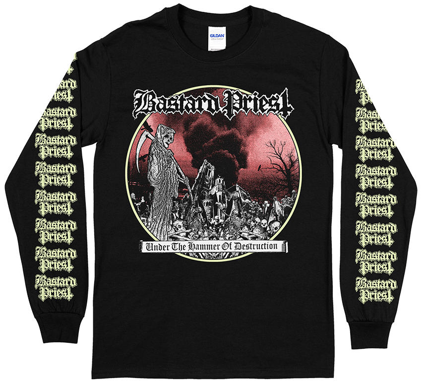 BASTARD PRIEST - Under The Hammer of Destruction Longsleeve