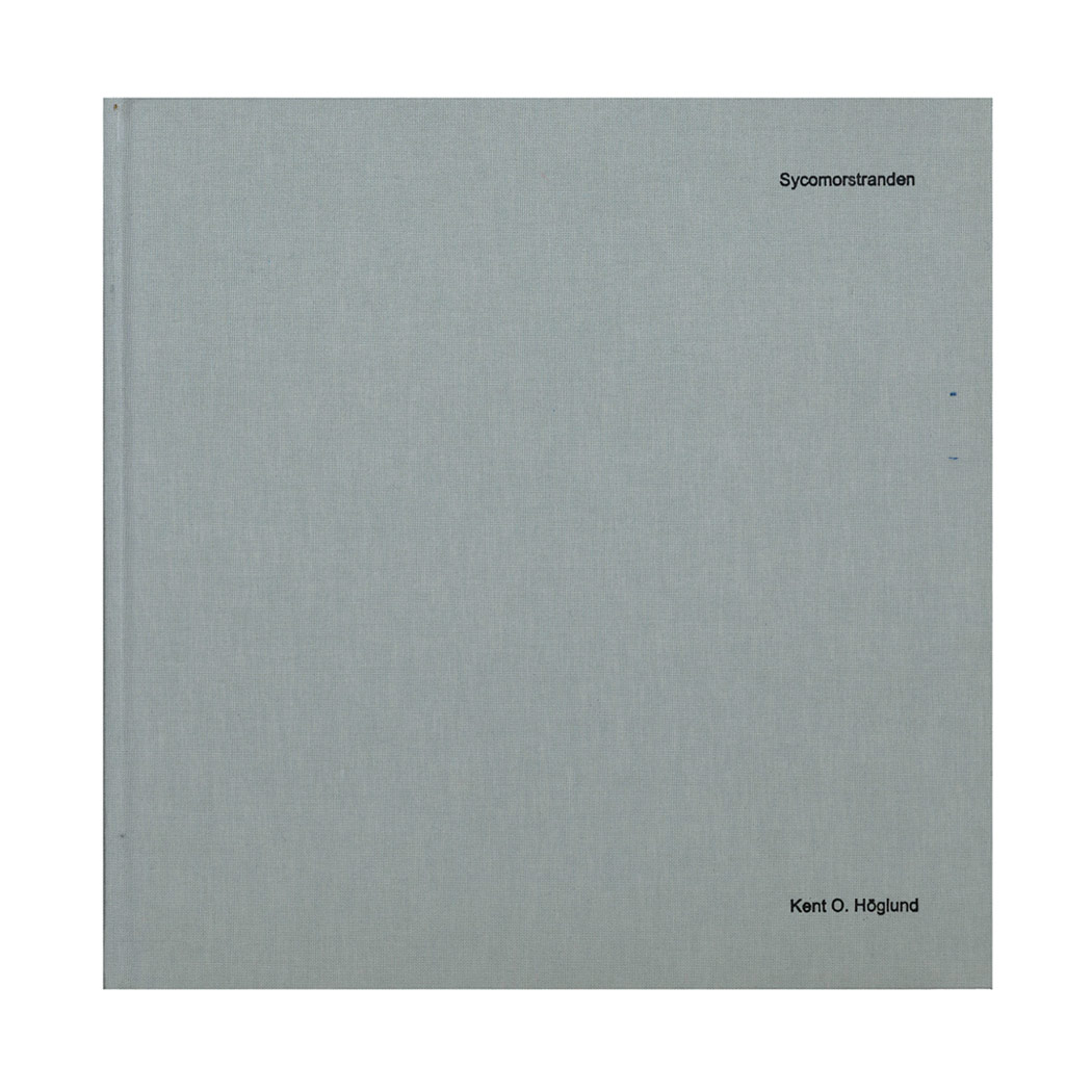 Kent O Höglund: Sycomorstranden [signed]