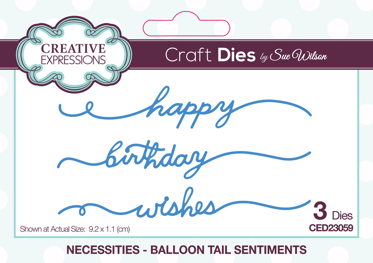 CREATIVE EXPRESSIONS-Sue Wilson Craft Die Necessities Balloon Tail Sentiments - 2