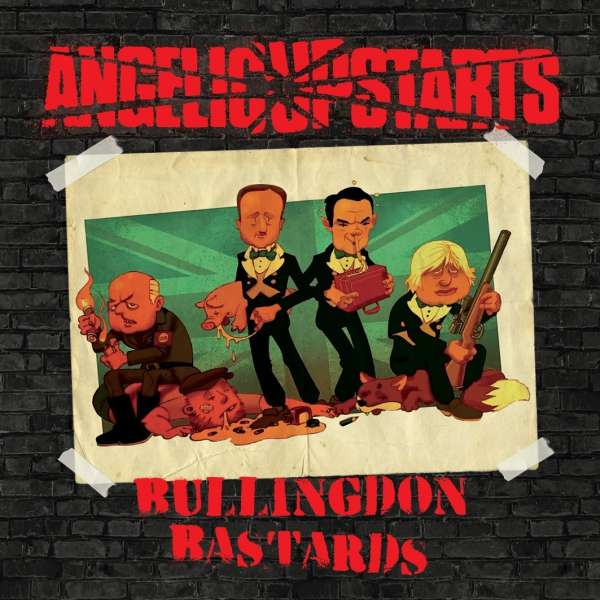 Angelic Upstarts - Bullingdon Bastards - LP (limited edition)