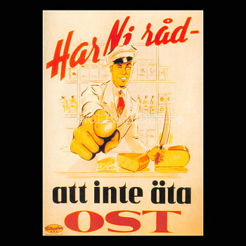 Falbygdens OST - Har ni råd - att inte äta OST - Vykort A5
