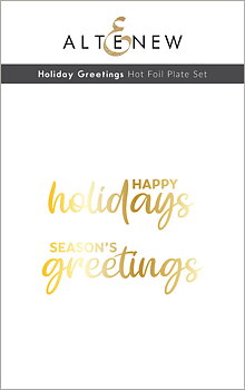 ALTENEW-Holiday Greetings Hot Foil Plate Set
