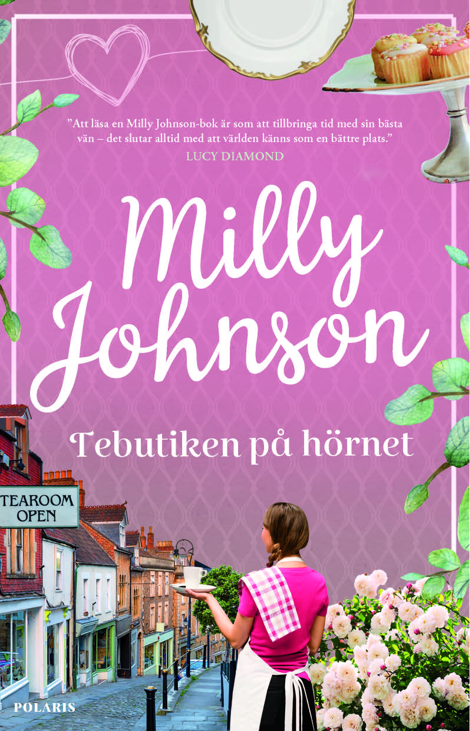 Milly Johnson : Tebutiken på hörnet - Härlig mysläsning bland te och böcker!