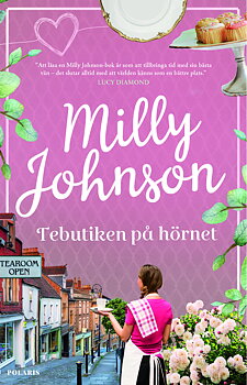 Milly Johnson : Tebutiken på hörnet - Härlig mysläsning bland te och böcker!